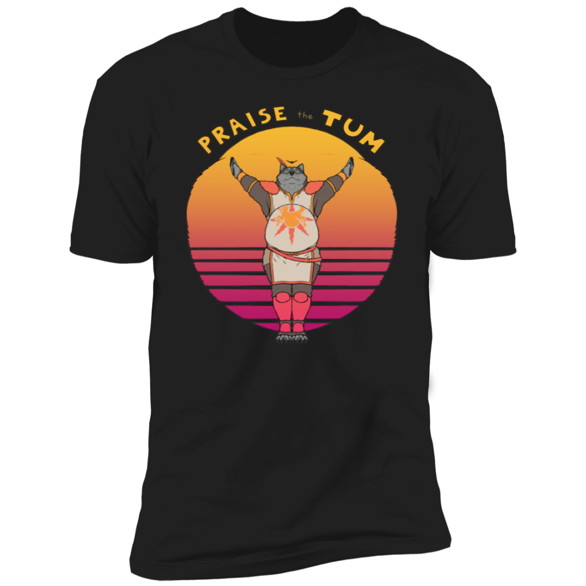 Praise The Tum T-Shirt