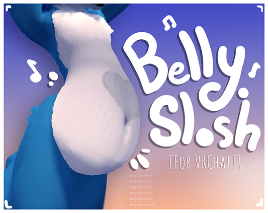 Belly Slosh [For Vrchat]