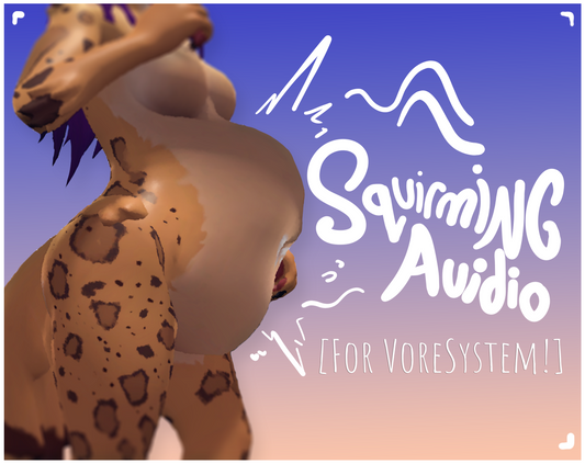 Squirming Audio [For Vore System]